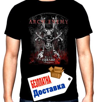 Arch enemy, Rise of the tyrant, мъжка тениска, 100% памук, S до 5XL