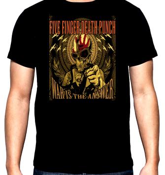 F.F.D.P., Five finger death punch,5 , мъжка тениска, 100% памук, S до 5XL