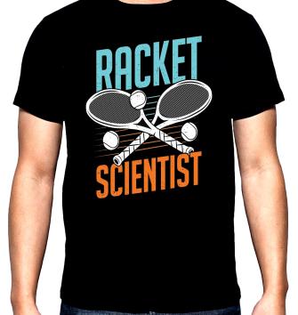 Racket scientist, мъжка тениска за тенис, 100% памук, S до 5XL