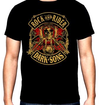 Rock and Rider, Dark sons, рокерска мъжка тениска, 100% памук, S до 5XL